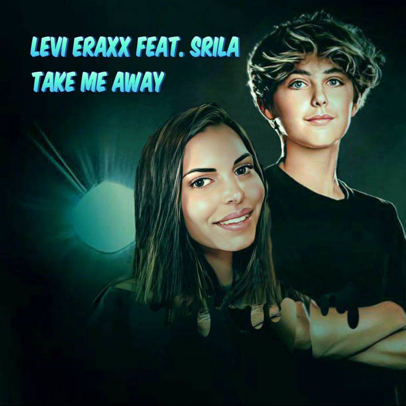 Levi Eraxx feat. Srila - Take Me Away
