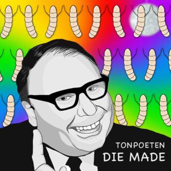 Coverartwork Tonpoeten - Die Made (Heinz Ehrhardt), StageDive Records, Tonstudio Bodensee